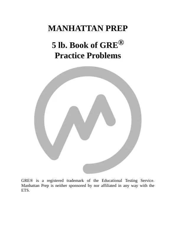 5 lb. Book of GRE Practice Problems: 1,800+ Practice Problems in Book and Online (2018)