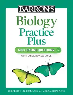 Barron's Biology Practice Plus: 400+ Online Questions and Quick Study Review (2022)