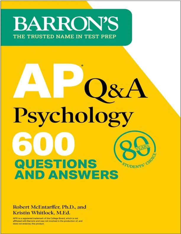 AP Q and A Psychology, Second Edition: 600 Questions and Answers (2023)