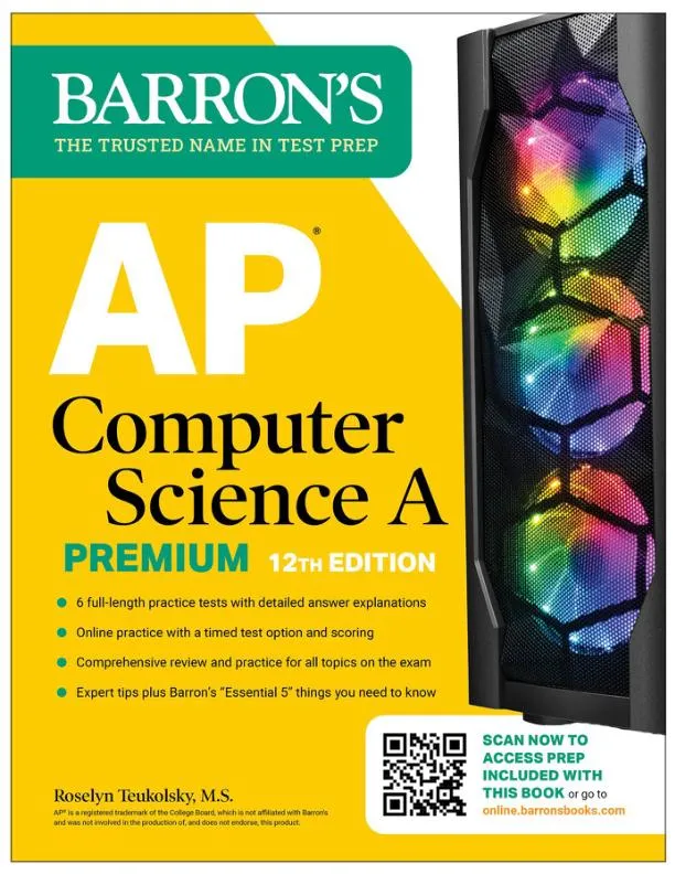 AP Computer Science A Premium, 12th Edition: Prep Book with 6 Practice Tests + Comprehensive Review (2024)