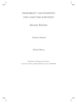 Solution Manual for Probability and Statistics for Computer Scientists, 10th Edition
