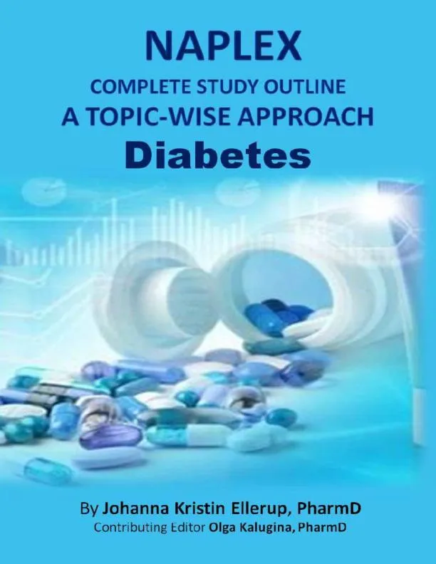 NAPLEX Complete Study Outline A Topic-Wise Approach DIABETES (2019)