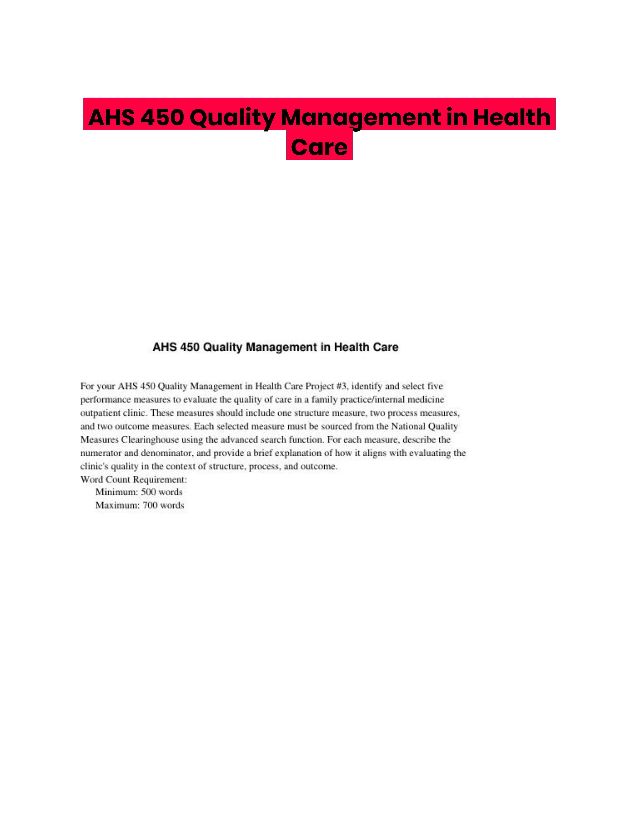 AHS 450 Quality Management in Health Care