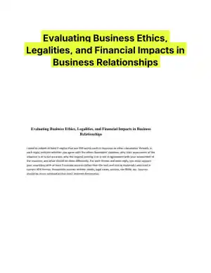 Evaluating Business Ethics, Legalities, and Financial Impacts in Business Relationships