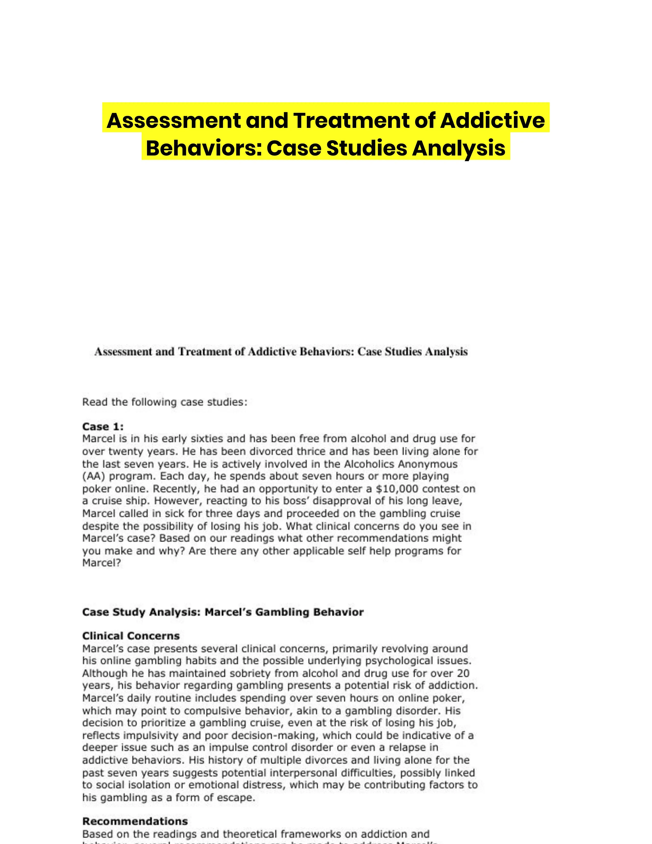 Assessment and Treatment of Addictive Behaviors: Case Studies Analysis