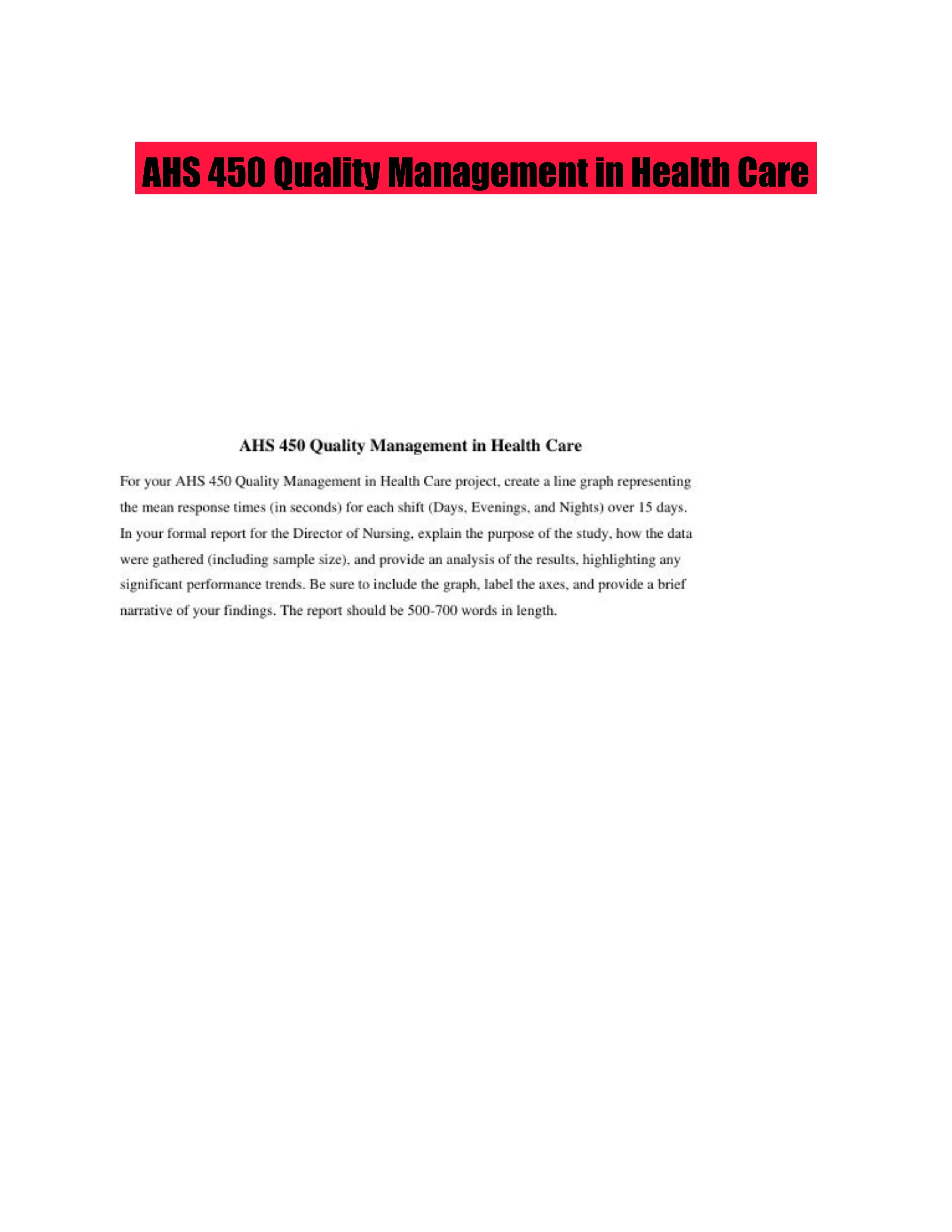 AHS 450 Quality Management in Health Care