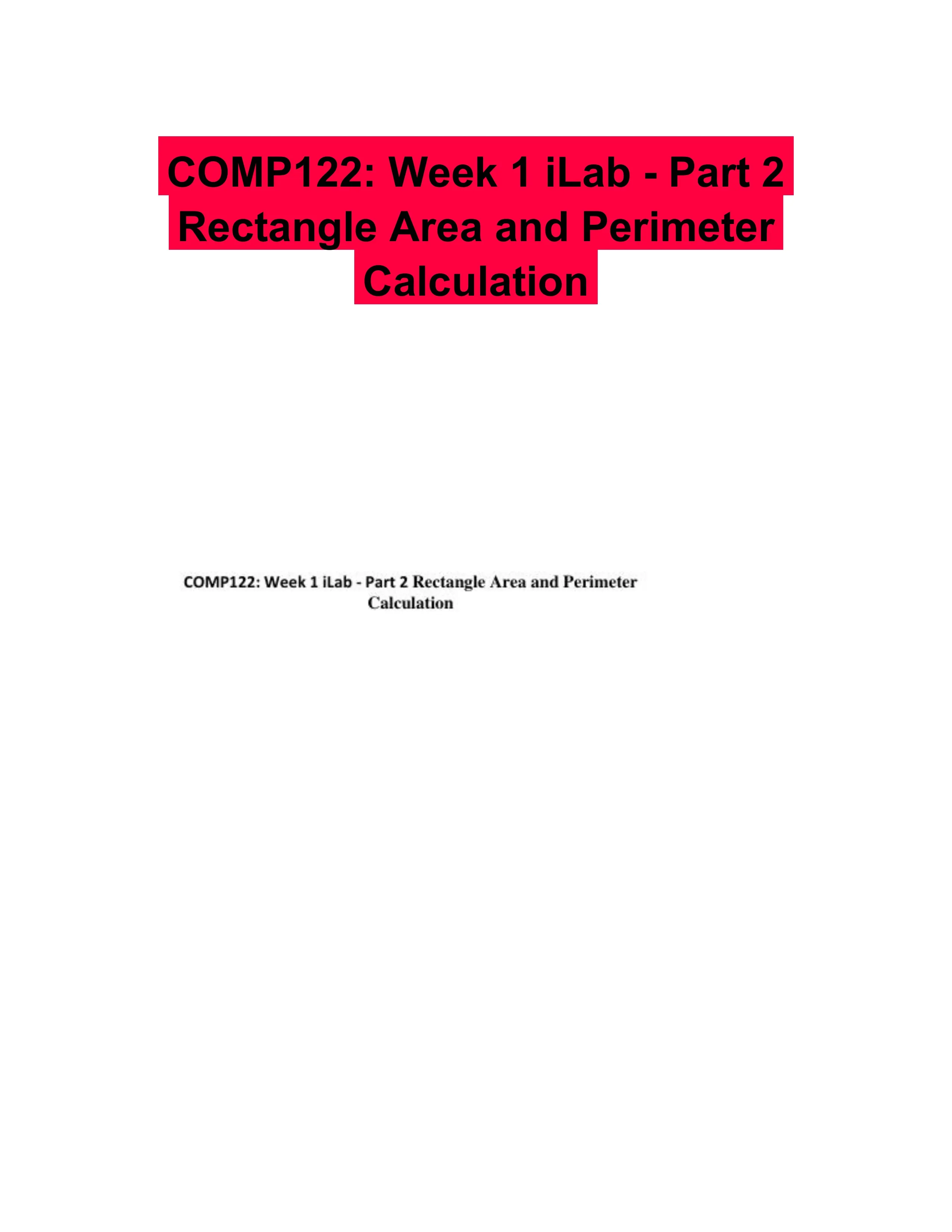 COMP122: Week 1 iLab - Part 2 Rectangle Area and Perimeter Calculation