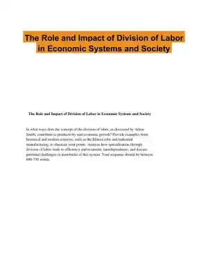 The Role and Impact of Division of Labor in Economic Systems and Society