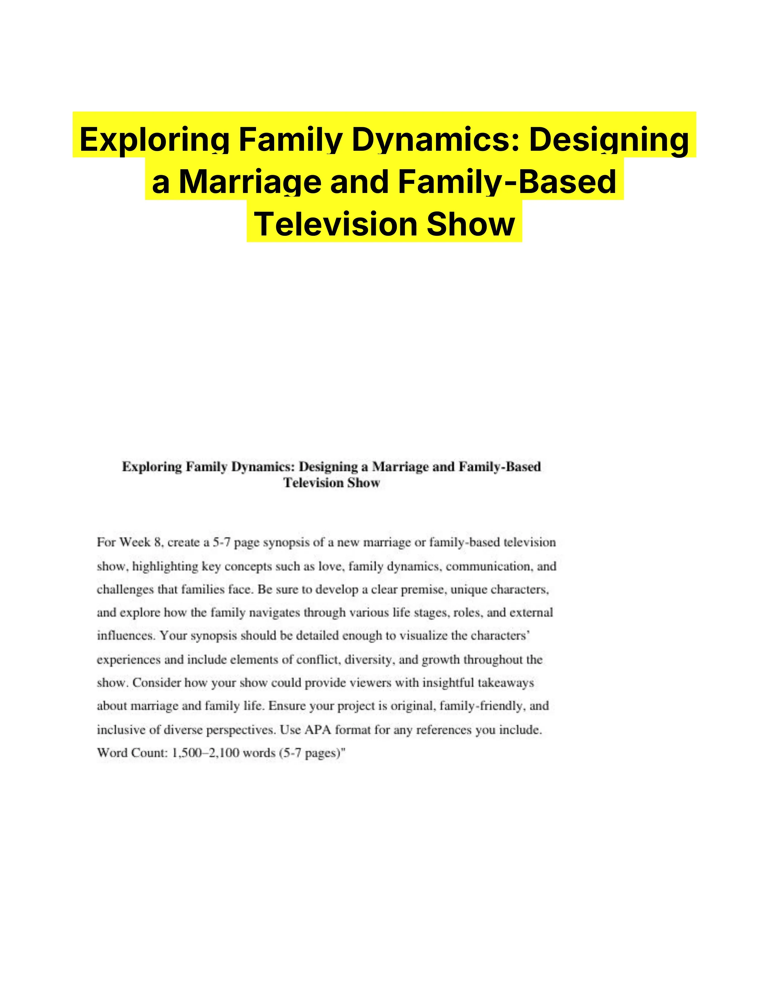 Exploring Family Dynamics: Designing a Marriage and Family-Based Television Show