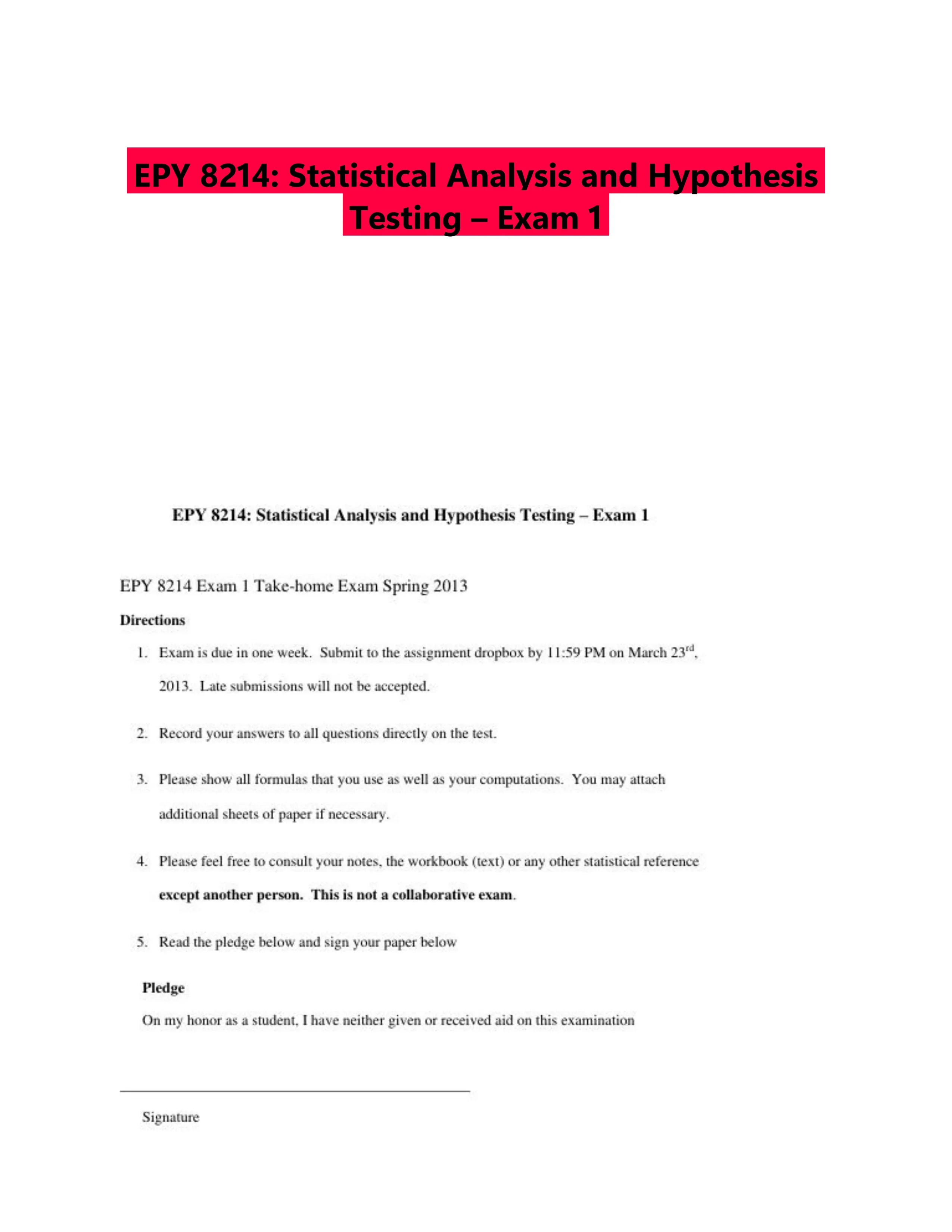 EPY 8214: Statistical Analysis and Hypothesis Testing � Exam 1