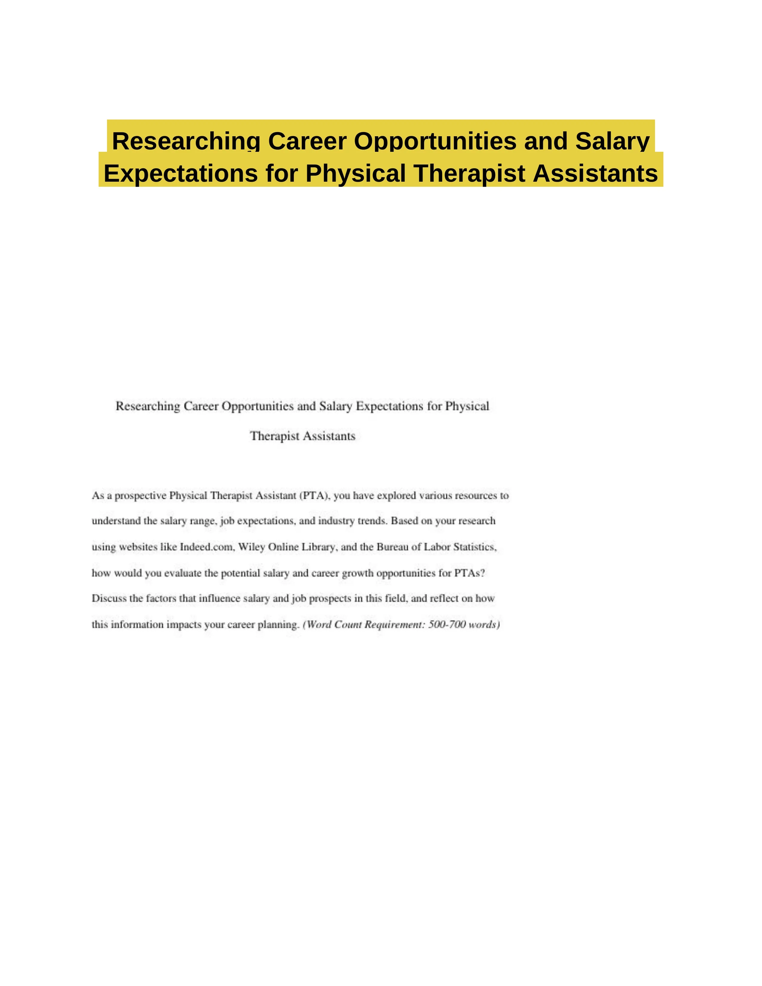 Researching Career Opportunities and Salary Expectations for Physical Therapist Assistants