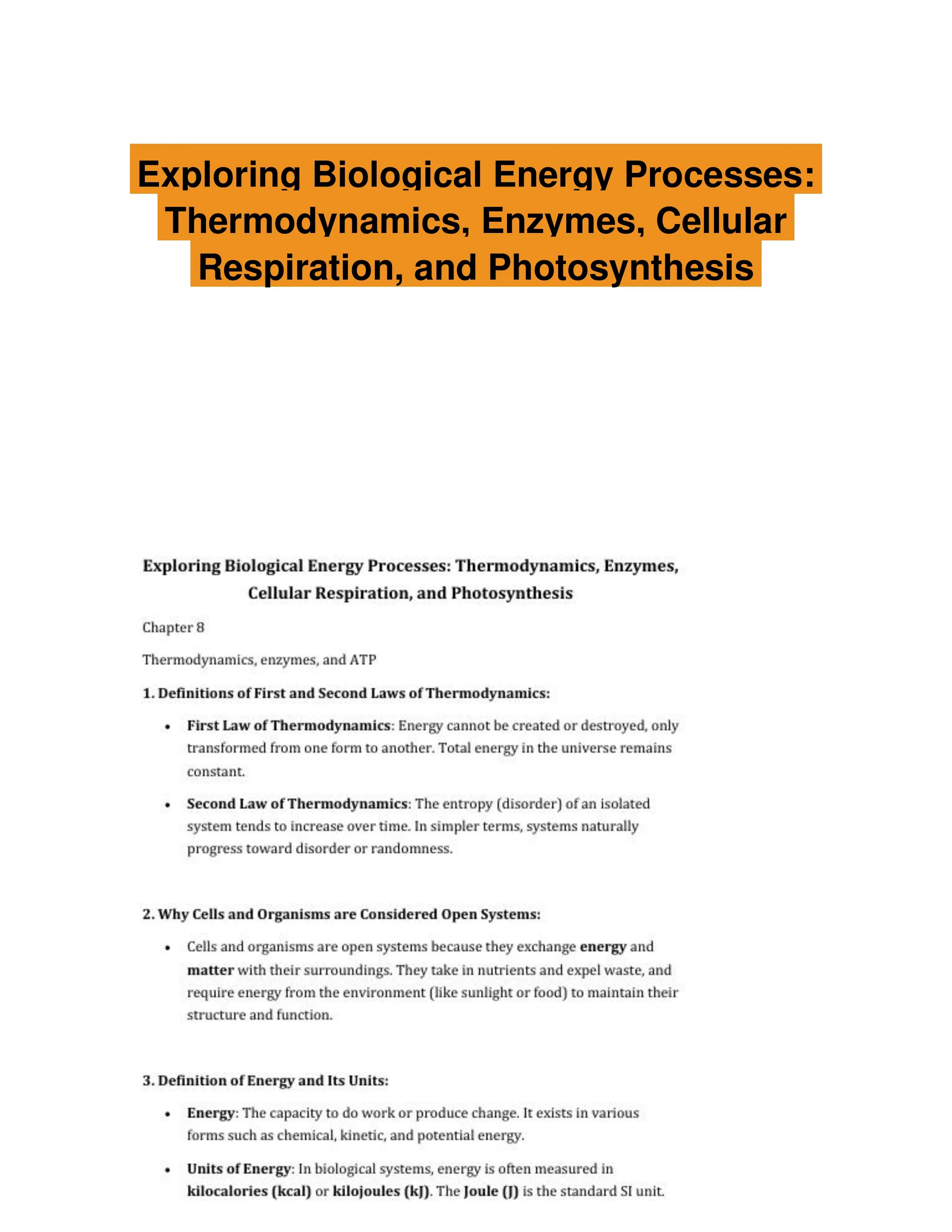 Exploring Biological Energy Processes: Thermodynamics, Enzymes, Cellular Respiration, and Photosynthesis