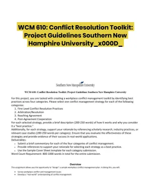 WCM 610: Conflict Resolution Toolkit: Project Guidelines Southern New Hamphire University

