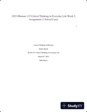 2023 IHuman 115 Critical Thinking in Everyday Life Week 5 Assignment (1 Solved Case)