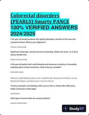2024-2025 Colorectal Disorders (PEARLS) (Smarty PANCE) with Answers (127 Solved Questions)