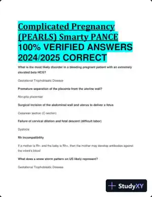 2024-2025 Complicated Pregnancy Disorders (PEARLS) (Smarty PANCE) with Answers (64 Solved Questions)
