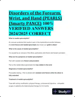 2024-2025 Disorders of the Forearm, Wrist, and Hand (PEARLS) (Smarty PANCE) with Answers (77 Solved Questions)
