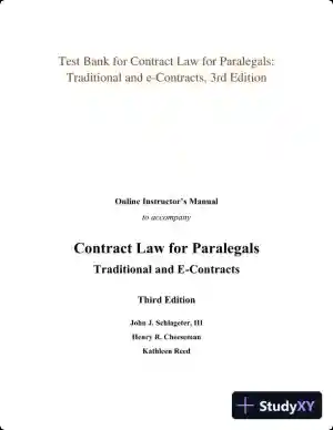Test Bank for Contract Law for Paralegals: Traditional and e-Contracts, 3rd Edition