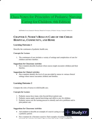 Class Notes for Principles of Pediatric Nursing Caring for Children, 6th Edition
