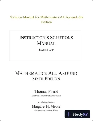 Solution Manual for Mathematics All Around, 6th Edition