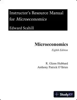 Solution Manual for Microeconomics, 8th edition