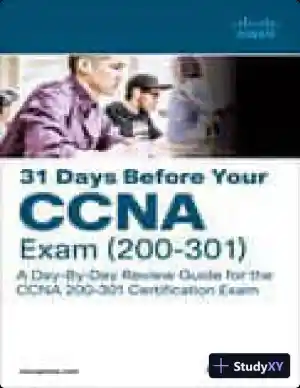 31 Days Before your CCNA Exam: A Day-By-Day Review Guide for the CCNA 200-301 Certification Exam (2020)