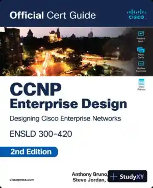 CCNP Enterprise Design ENSLD 300-420 Official Cert Guide (2024)