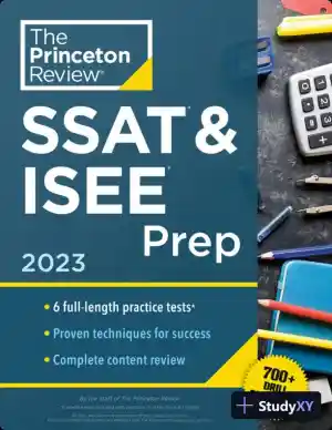 Princeton Review SSAT and ISEE Prep, 2023: 6 Practice Tests + Review and Techniques (2023)