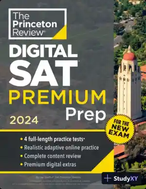 Princeton Review Digital SAT Premium Prep, 2024 : 4 Practice Tests + Online Flashcards + Review and Tools (2023)