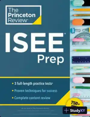 Princeton Review ISEE Prep: 3 Practice Tests + Review and Techniques + Drills (2024)