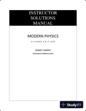 Solution Manual for Modern Physics, 2nd Edition