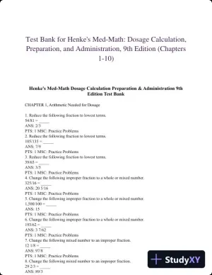 Test Bank for Henke's Med-Math: Dosage Calculation, Preparation, and Administration, 9th Edition (Chapters 1-10)