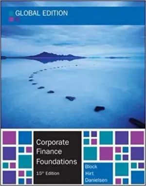 Cover of Corporate Finance Foundations by Geoffrey A. Hirt, Stanley B. Block, Bartley R. Danielsen