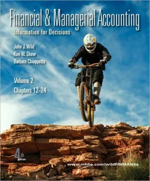 Cover of Financial Managerial Accounting by John J. Wild, Ken W. Shaw, Barbara Chiappetta