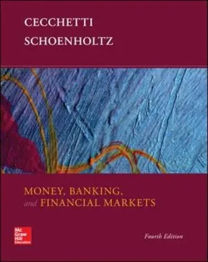 Cover of Money, Banking And Financial Markets by Stephen Cecchetti, Kermit Schoenholtz