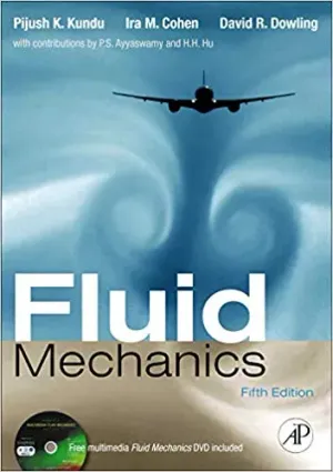 Cover of Fluid Mechanics by Pijush K. Kundu, Ira M. Cohen, Dowling Ph.D., David R