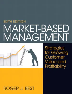 Cover of Market-Based Management by Roger J. Best