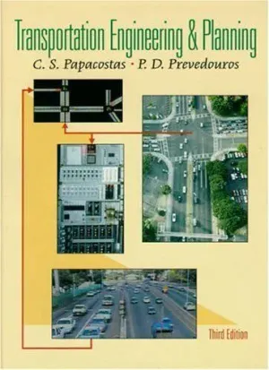 Cover of Transportation Engineering And Planning by C.S. Papacostas, P.D. Prevedouros
