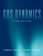 Gas Dynamics by James E.A. John, Theo G. Keith - Image 1