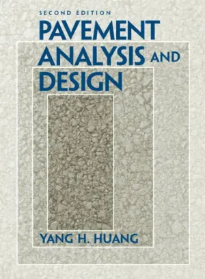 Cover of Pavement Analysis And Design by Yang H. Huang