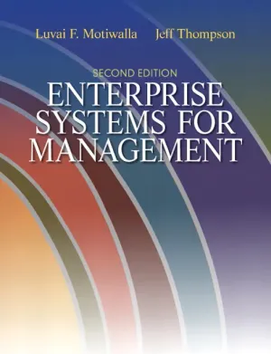 Cover of Enterprise Systems For Management by Luvai Motiwalla, Jeffrey Thompson