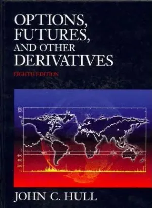 Cover of Options, Futures, And Other Derivatives by John C. Hull,Sankarshan Basu