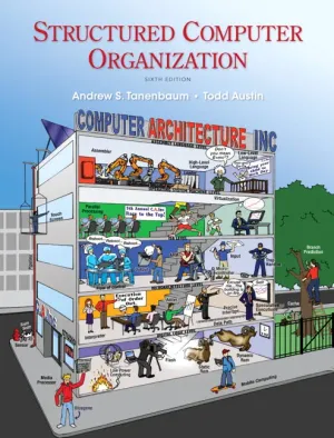 Cover of Structured Computer Organization by Andrew S. Tanenbaum, Todd Austin