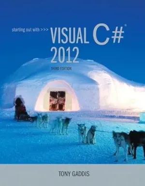 Cover of Starting Out With Visual C# by Tony Gaddis