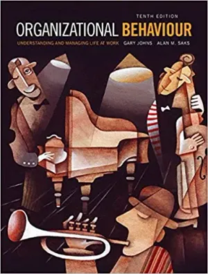 Cover of Organizational Behaviour: Understanding And Managing Life At Work by Gary Johns, Alan M. Saks
