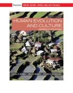 Human Evolution And Culture: Highlights Of Anthropology by Carol Ember, Melvin Ember, Peter Peregrine - Image 1