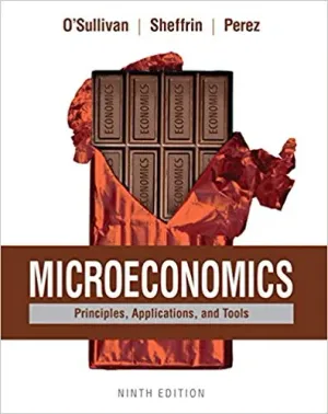 Cover of Microeconomics: Principles, Applications And Tools by Arthur O'Sullivan, Steven Sheffrin, Stephen Perez