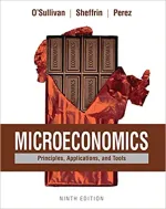 Microeconomics: Principles, Applications And Tools by Arthur O'Sullivan, Steven Sheffrin, Stephen Perez - Image 1