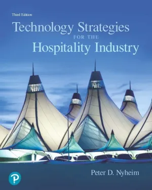 Cover of Technology Strategies For The Hospitality Industry by Peter D. Nyheim