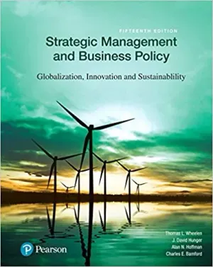 Cover of Strategic Management And Business Policy: Globalization, Innovation And Sustainability by David J. Hunger, Alan N. Hoffman, Charles E. Bamford Thomas L. Wheelen